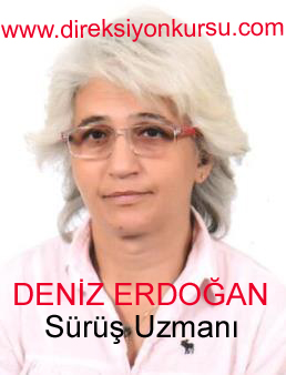 Bayan Direksiyon Hocası Deniz Erdoğan